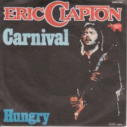 VINYLSINGLE * ERIC CLAPTON * CARNIVAL* GERMANY 7