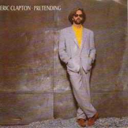 VINYLSINGLE * ERIC CLAPTON * PRETENDING * GERMANY 7