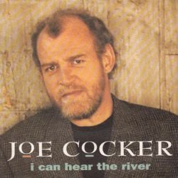 VINYLSINGLE * JOE COCKER *I CAN HEAR THE RIVER * GERMANY 7