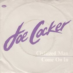 VINYLSINGLE * JOE COCKER * CIVILIZED MAN * GERMANY 7