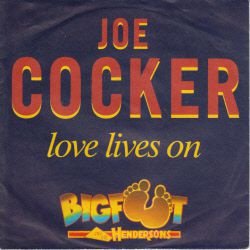 VINYLSINGLE *JOE COCKER *LOVE LIVES ON * GERMANY 7