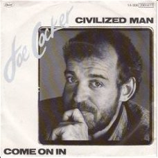 VINYLSINGLE * JOE COCKER *CIVILIZED MAN   * HOLLAND 7"