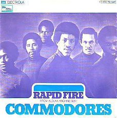 VINYLSINGLE * COMMODORES * RAPID FIRE  * GERMANY 7"