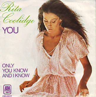 VINYL SINGLE * RITA COOLIDGE * YOU * HOLLAND 7