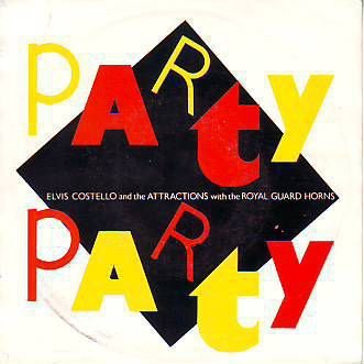 VINYLSINGLE * ELVIS COSTELLO * PARTY PARTY * HOLLAND 7