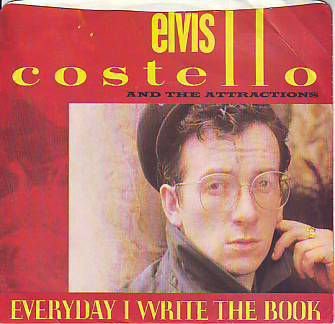 VINYLSINGLE * ELVIS COSTELLO * EVERYDAY I WRITE THE BOOK - 1