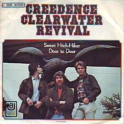 VINYLSINGLE * CREEDENCE CLEARWATER RIVIVAL * SWEET HITCH - 1