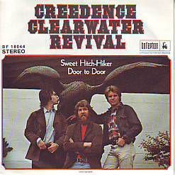 VINYLSINGLE * CREEDENCE CLEARWATER RIVIVAL * SWEET HITCH - 1
