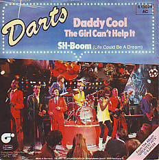 VINYLSINGLE *THE DARTS * DADDY COOL / THE GIRL CAN'T HELP - 1