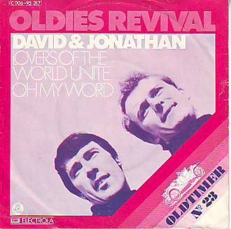VINYLSINGLE * DAVID & JONATHAN * LOVERS OF THE WORLD UNITE * - 1