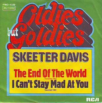 VINYLSINGLE * SKEETER DAVIS * THE END OF THE WORLD * GERMANY - 1