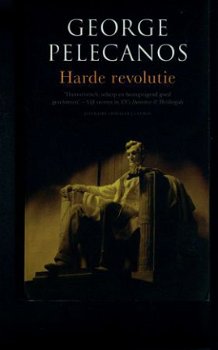 George Pelecanos Harde revolutie - 1
