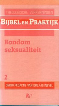 Knevel; Rondom Seksualiteit - 1