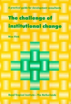 Nico Vink; The challenge of institutional change - 1