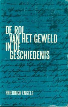 Friedrich Engels; De rol van het geweld in de geschiedenis - 1