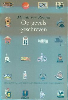 Maurits van Rooijen; Op gevels geschreven