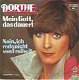 VINYLSINGLE * DORTHE * MEIN GOTT, DAS DAUERT * GERMANY 7