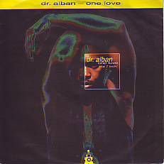 VINYLSINGLE * DR. ALBAN * ONE LOVE * GERMANY 7