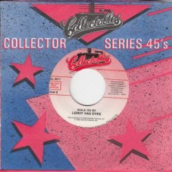 VINYLSINGLE * LEROY VAN DYKE * WALK ON BY * U.S.A. 7