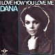 VINYLSINGLE * DANA * I LOVE HOW YOU LOVE ME * HOLLAND 7