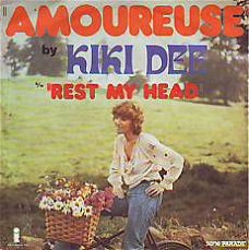 VINYLSINGLE * KIKI DEE  * AMOUREUSE   * FRANCE 7"