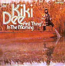 VINYLSINGLE * KIKI DEE * FIRST THING IN THE MORNING *GERMANY - 1