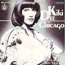 VINYLSINGLE * KIKI DEE * CHICAGO * GERMANY 7"