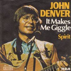 VINYLSINGLE * JOHN DENVER * IT MAKES ME GIGGLE * GERMANY 7"