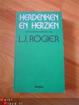 Herdenken en herzien door L.J. Rogier - 1