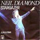 VINYLSINGLE * NEIL DIAMOND * STARGAZER * GERMANY 7