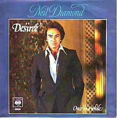 VINYLSINGLE * NEIL DIAMOND * DESIREE * GERMANY 7