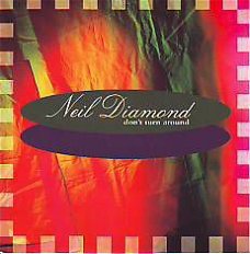 VINYLSINGLE * NEIL DIAMOND * DON'T TURN AROUND *HOLLAND 7"