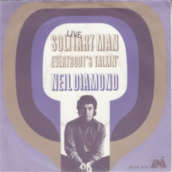 VINYLSINGLE * NEIL DIAMOND * SOLITARY MAN * HOLLAND 7