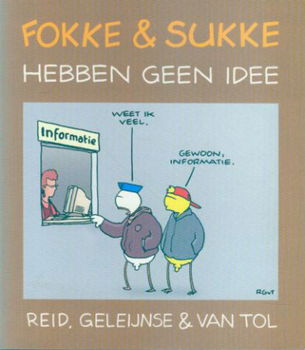 Reid, Geleinse en Tol; Fokke en Sukke hebben geen idee - 1