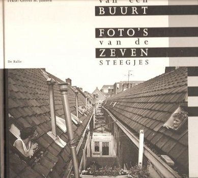 Beeld van buurt - foto,s van de zeven steegjes - 1