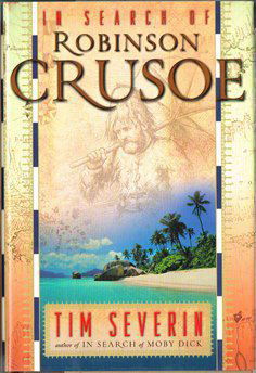 Tim Severin – In Search of Robinson Crusoe - nr. 1