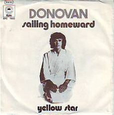 VINYLSINGLE * DONOVAN  * SAILING HOMEWARD    * GERMANY 7"