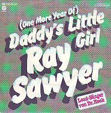 VINYLSINGLE * RAY SAWYER(DR. HOOK) * DADDY'S LITTLE GIRL * - 1