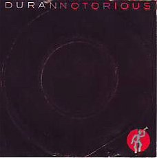 VINYLSINGLE * DURAN DURAN  * NOTORIOUS * HOLLAND 7"