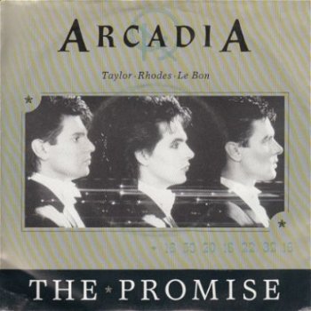 VINYL SINGLE * ARCADIA ( DURAN DURAN ) *THE PROMISE * - 1