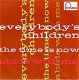 VINYLSINGLE * EVERYBODY'S CHILDREN * THE TIME IS NOW * - 1 - Thumbnail