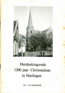 Herdenkingsrede 1200 jaar Christendom in Harlingen