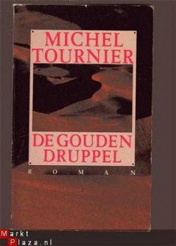 De gouden druppel - Michel Tournier - 1