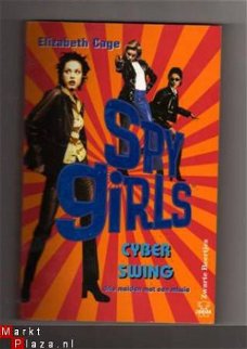 Elisabeth Cage - Spy girls : cyber swing