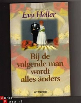 Bij de volgende man wordt alles anders- Eva Heller - 1