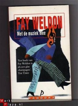 Met de muziek mee - Fay Weldon - 1