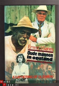 Oude mannen in opstand - Ernest J. Gaines - 1