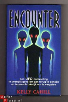 Encounter - Kelly Cahill Ontvoering door UFO