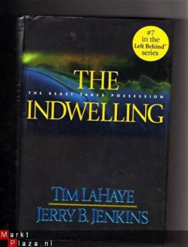 The indwelling - Tim Lahaye en Jerry B jenkins (Engelstalig) - 1