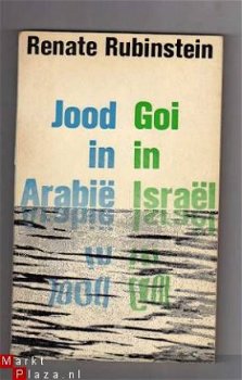 Jood in Arabië, Goi in Israël - Renate Rubinstein - 1
